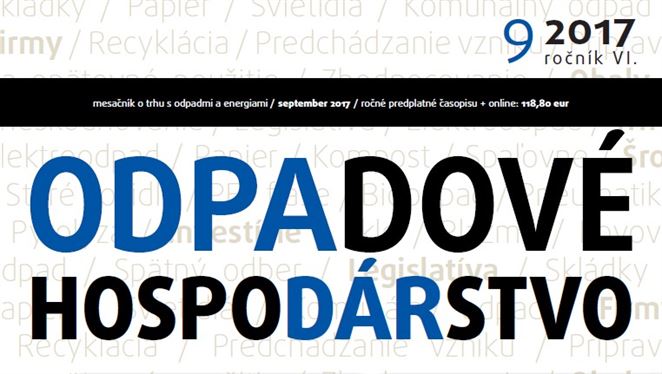 Čo by vám nemalo ujsť. ODPADOVÉ HOSPODÁRSTVO, 2017/09